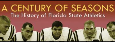 A Century of Seasons: The History of Florida State Athletics