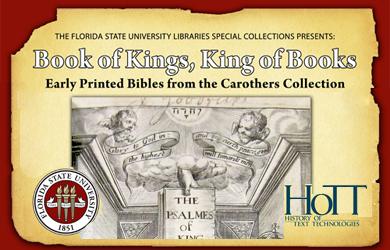 Book of Kings, King of Books: Early Printed Bibles from the Carothers Collection